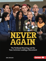 Never Again: The Parkland Shooting and the Teen Activists Leading a Movement