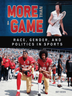 More Than a Game: Race, Gender, and Politics in Sports