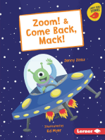 Zoom! & Come Back, Mack!