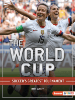 The World Cup: Soccer's Greatest Tournament