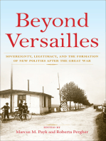 Beyond Versailles: Sovereignty, Legitimacy, and the Formation of New Polities After the Great War