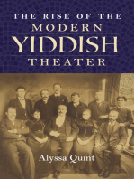 The Rise of the Modern Yiddish Theater