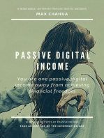 Passive Digital Income: You Are One Passive Digital Income Away From Achieving Financial Freedom: Entrepreneurial Series, #1