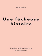 Une fâcheuse histoire