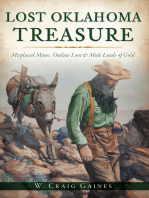 Lost Oklahoma Treasure: Misplaced Mines, Outlaw Loot & Mule Loads of Gold