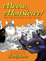 Meow, Monsieur!: The French Felines of New Orleans