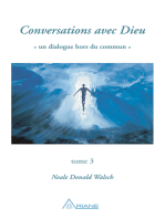 Conversations avec Dieu, tome 3: Un dialogue hors du commun