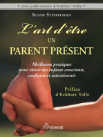 L' ART D'ETRE UN PARENT PRESENT