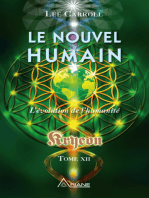 LE NOUVEL HUMAIN - KRYEON TOME XII: L'évolution de l'humanité