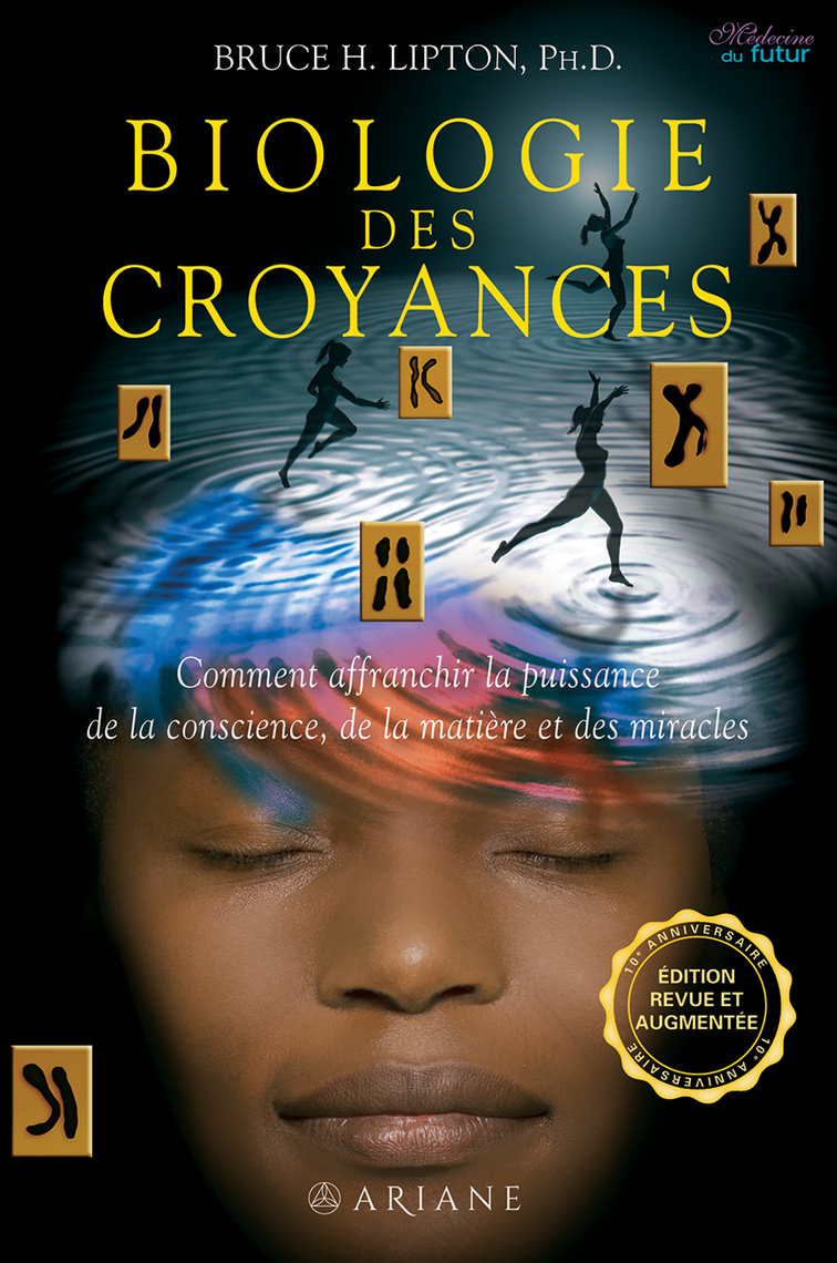 Dr Bruce Lipton Reprogrammer Ses Croyances Pdf