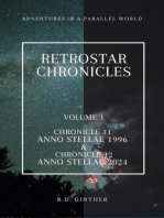 Anno Stellae 1996 & Anno Stellae 2024: RetroStar Chronicles, #1