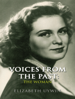 Voices From the Past: The Woman