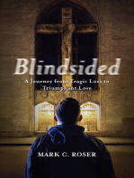 Blindsided: A Journey from Tragic Loss to Triumphant Love