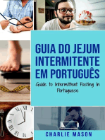 Guia do Jejum Intermitente Em português/ Guide to Intermittent Fasting In Portuguese