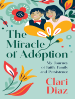 The Miracle of Adoption