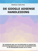 De Google Adsense handleiding: De inleidende gids voor het bekendste en populairste advertentieprogramma op het web: de basisinformatie en de belangrijkste punten om te weten