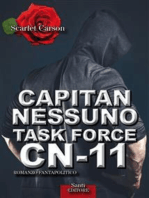 Capitan Nessuno Task Force CN-11