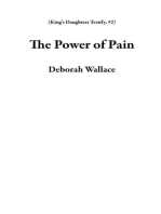 The Power of Pain: King's Daughters Testify, #2