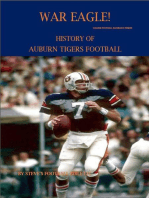 War Eagle! History of Auburn Tigers Football: College Football Blueblood Series, #2