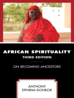 African Spirituality: On Becoming Ancestors