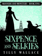 Sixpence and Selkies: Manners and Monsters, #5