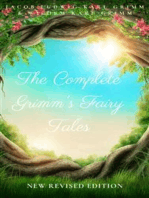 The Complete Grimm's Fairy Tales: New Revised Edition