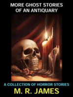 More Ghost Stories of an Antiquary: A Collection of Horror Stories
