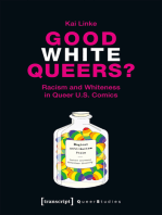 Good White Queers?: Racism and Whiteness in Queer U.S. Comics