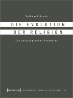 Die Evolution der Religion: Ein soziologischer Grundriss