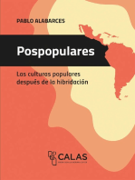 Pospopulares: Las culturas populares después de la hibridación