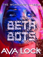 Beta Bots: The Womanoid Diaries, #2