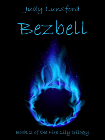 Bezbell: Fire Lily, #2