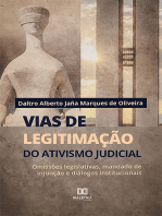 Vias de legitimação do ativismo judicial: omissões legislativas, mandado de injunção e diálogos institucionais