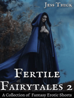 Fertile Fairytales 2