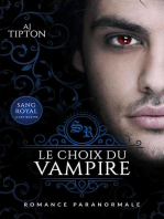 Le Choix du Vampire: Sang Royal, #4