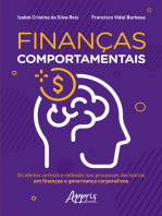 Finanças Comportamentais:: Os Efeitos Certeza e Reflexão nos Processos Decisórios em Finanças e Governança Corporativos