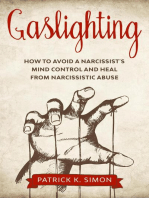 Gaslighting: How to Avoid a Narcissist's Mind Control and Heal from Narcissistic Abuse