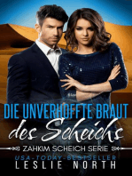 Die unverhoffte Braut des Scheichs: Zahkim Scheich Serie, #3
