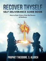 RECOVER THYSELF: SELF DELIVERANCE GUIDE BOOK