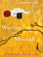 Waiting for Messiah: Remembering Easter 2020