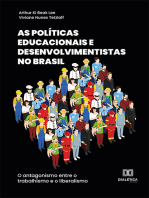 As Políticas Educacionais e Desenvolvimentistas no Brasil: o antagonismo entre o trabalhismo e o liberalismo
