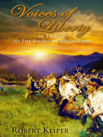 Voices of Liberty In Tribute to The American Revolution