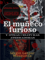 El muñeco furioso y otras criaturas aterradoras