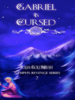 Gabriel is Cursed (Nymph's Revenge Book 2): Nymph's Revenge, #2