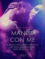 Mangia con me - 3 brevi racconti erotici in collaborazione con Erika Lust