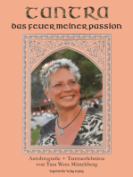 Tantra, das Feuer meiner Passion: Autobiografie + Tantraerlebnisse