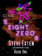 Club 5 Eight Zero 6: The AtomSpheres Legacy, #1