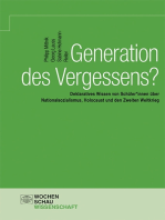 Generation des Vergessens?: Deklaratives Wissen von Schüler*innen über Nationalsozialismus, Holocaust und den Zweiten Weltkrieg