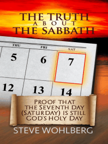 The Truth About the Sabbath by Steve Wohlberg - Ebook | Scribd