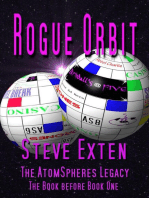 Rogue Orbit: The Book before Book One - The AtomSpheres Legacy